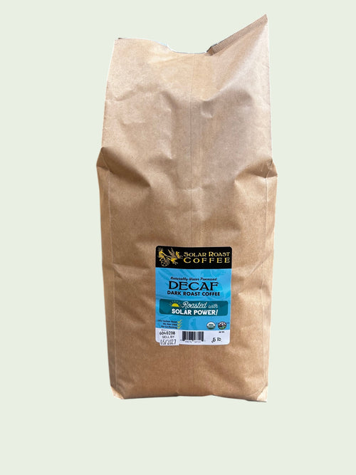 5# Bulk Decaf Organic Solar Roast Coffee - Medium/Dark Roast - Solar Roast Coffee