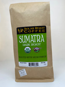 Solar Roast Sumatra Organic Coffee - Dark Roast